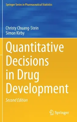 Quantitative Entscheidungen in der Medikamentenentwicklung - Quantitative Decisions in Drug Development