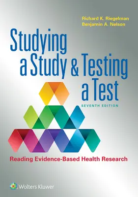 Studieren einer Studie und Testen eines Tests - Studying a Study and Testing a Test