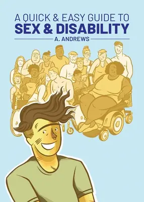 Ein schneller und einfacher Leitfaden zu Sex und Behinderung - A Quick & Easy Guide to Sex & Disability