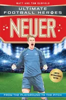 Neuer: Ultimative Fußballhelden - Limitierte internationale Ausgabe - Neuer: Ultimate Football Heroes - Limited International Edition