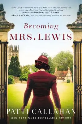 Becoming Mrs. Lewis: Erweiterte Ausgabe - Becoming Mrs. Lewis: Expanded Edition