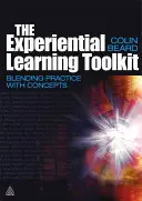 Das Toolkit für erfahrungsorientiertes Lernen: Die Verbindung von Praxis und Konzept - The Experiential Learning Toolkit: Blending Practice with Concepts