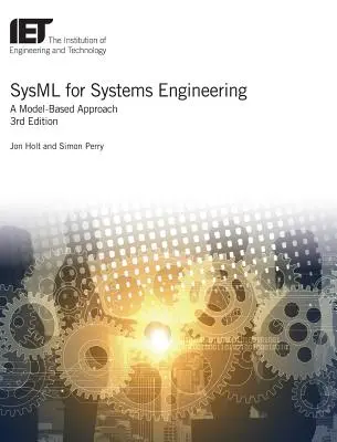 Sysml für die Systemtechnik: Ein modellbasierter Ansatz - Sysml for Systems Engineering: A Model-Based Approach