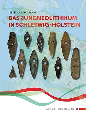 Das Jungneolithikum in Schleswig-Holstein