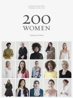 200 Frauen: Who Will Change the Way You See the World (Coffee Table Book, Inspirierendes Frauenbuch, Gesellschaftsbuch, Abschlussbuch) - 200 Women: Who Will Change the Way You See the World (Coffee Table Book, Inspiring Women's Book, Social Book, Graduation Book)