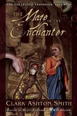 Das Labyrinth des Verzauberers: Die gesammelten Phantasien, Band 4 - The Maze of the Enchanter: The Collected Fantasies, Volume 4