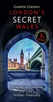 Londons geheime Spaziergänge: 25 Spaziergänge zur Entdeckung der verborgenen Schätze der Stadt - London's Secret Walks: 25 Walks to Discover the City's Hidden Treasures