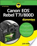 Canon EOS Rebel T7i/800D für Dummies - Canon EOS Rebel T7i/800D for Dummies