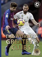 Die großartigsten Vereine der Welt - The World's Greatest Clubs