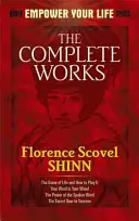 Das Gesamtwerk von Florence Scovel Shinn - The Complete Works of Florence Scovel Shinn