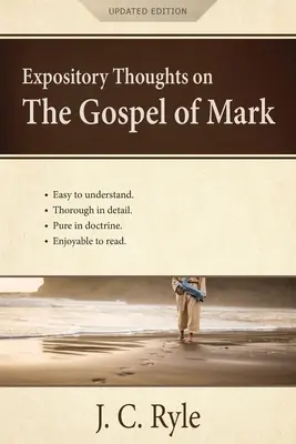 Ausführliche Gedanken zum Markusevangelium: Ein Kommentar - Expository Thoughts on the Gospel of Mark: A Commentary