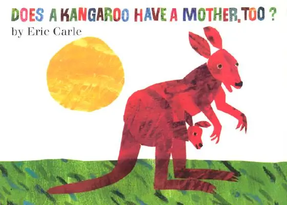 Hat ein Känguru auch eine Mutter? Pappbilderbuch - Does a Kangaroo Have a Mother, Too? Board Book