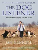 Dog Listener - Lernen Sie die Sprache Ihres besten Freundes - Dog Listener - Learning the Language of Your Best Friend