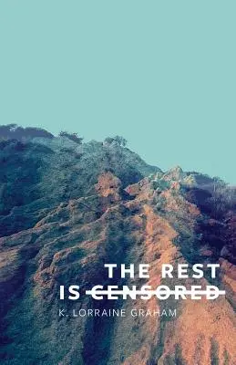 Der Rest ist zensiert - The Rest Is Censored