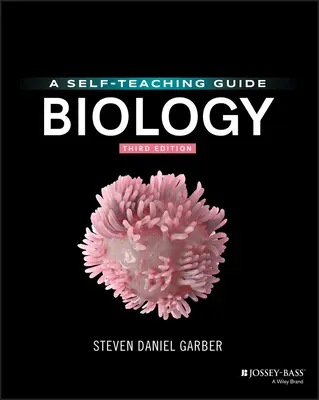 Biologie: Ein Leitfaden zum Selbststudium - Biology: A Self-Teaching Guide