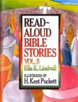 Vorgelesene Bibelgeschichten Band 5, Band 5: Die Geschichten, die Jesus erzählte - Read Aloud Bible Stories Volume 5, Volume 5: The Stories Jesus Told