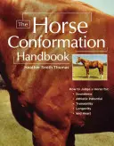 Das Handbuch der Pferdezucht - The Horse Conformation Handbook