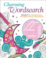 Charming Wordsearch - Malen Sie die schönen Bilder aus und lösen Sie die Rätsel - Charming Wordsearch - Colour in the Beautiful Pictures & Solve the Puzzles