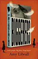 Die Biggerers - The Biggerers