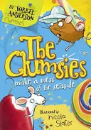 Die Clumsies machen ein Chaos am Meer - The Clumsies Make a Mess of the Seaside