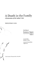 Ein Todesfall in der Familie: Eine Wiederherstellung des Textes des Autors - A Death in the Family: A Restoration of the Author's Text