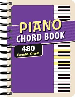 Klavier-Akkordbuch: 480 wichtige Akkorde - Piano Chord Book: 480 Essential Chords