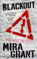 Blackout - Die Newsflesh-Trilogie: Buch 3 - Blackout - The Newsflesh Trilogy: Book 3
