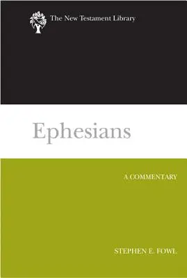 Epheserbrief: Ein Kommentar - Ephesians: A Commentary