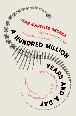 Hundert Millionen Jahre und ein Tag - A Hundred Million Years and a Day