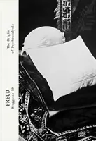 Freud: Der Ursprung der Psychoanalyse: IX. Wien, Berggasse 19 - Freud: The Origin of Psychoanalysis: IX. Vienna, Berggasse 19