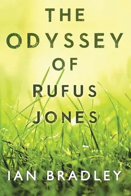 Die Odyssee des Rufus Jones - The Odyssey of Rufus Jones