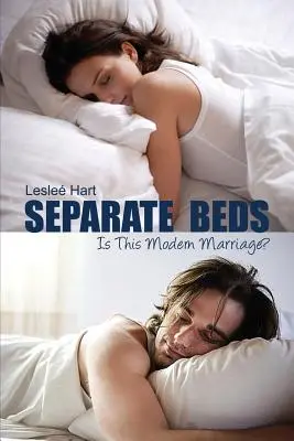 Getrennte Betten: Ist das die moderne Ehe? - Separate Beds: Is This Modern Marriage?