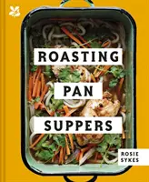 Bratpfannen-Abendessen - Roasting Pan Suppers