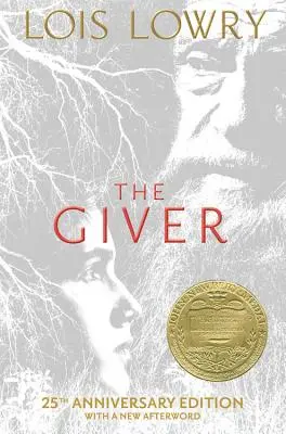 The Giver: 25. Jubiläumsausgabe - The Giver: 25th Anniversary Edition