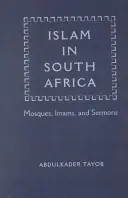 Der Islam in Südafrika: Moscheen, Imame und Predigten - Islam in South Africa: Mosques, Imams, and Sermons