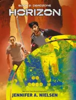 Todeszone (Horizon, Buch 2), 2 - Deadzone (Horizon, Book 2), 2