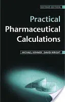 Praktische pharmazeutische Berechnungen - Practical Pharmaceutical Calculations