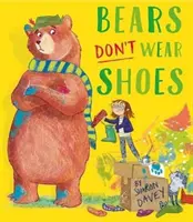 Bären tragen keine Schuhe - Bears Don't Wear Shoes