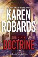 Fifth Doctrine - Die Guardian-Reihe Buch 3 - Fifth Doctrine - The Guardian Series Book 3