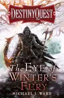 Das Auge des Zorns des Winters - The Eye of Winter's Fury