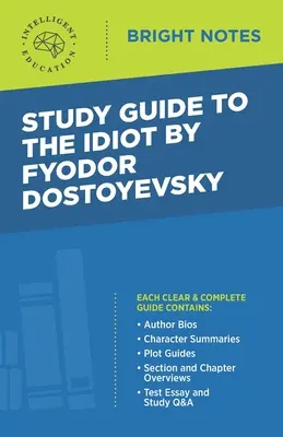 Studienführer zu Der Idiot von Fjodor Dostojewski - Study Guide to The Idiot by Fyodor Dostoyevsky