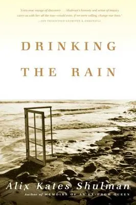 Den Regen trinken - Drinking the Rain