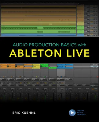 Grundlagen der Audioproduktion mit Ableton Live - Audio Production Basics with Ableton Live