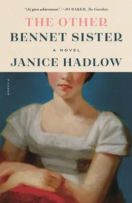 Die andere Bennet-Schwester - The Other Bennet Sister