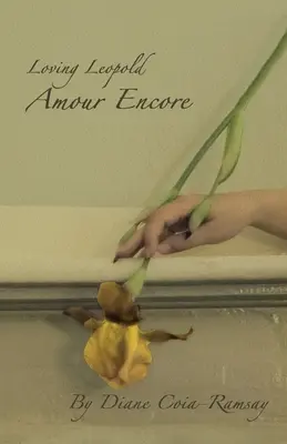 Leopold zum Verlieben: Amour Encore - Loving Leopold: Amour Encore