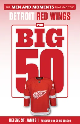 Die großen 50: Detroit Red Wings - The Big 50: Detroit Red Wings