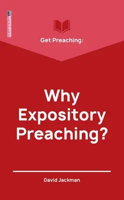 Predigen lernen: Warum biblische Predigt - Get Preaching: Why Expository Preaching