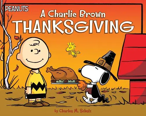 Charlie Browns Erntedankfest - A Charlie Brown Thanksgiving