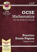 GCSE Mathe Übungsblätter: Higher - für den Grade 9-1 Kurs - GCSE Maths Practice Papers: Higher - for the Grade 9-1 Course
