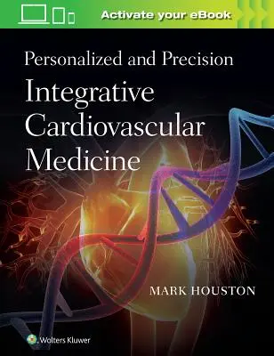 Personalisierte und präzise integrative kardiovaskuläre Medizin - Personalized and Precision Integrative Cardiovascular Medicine